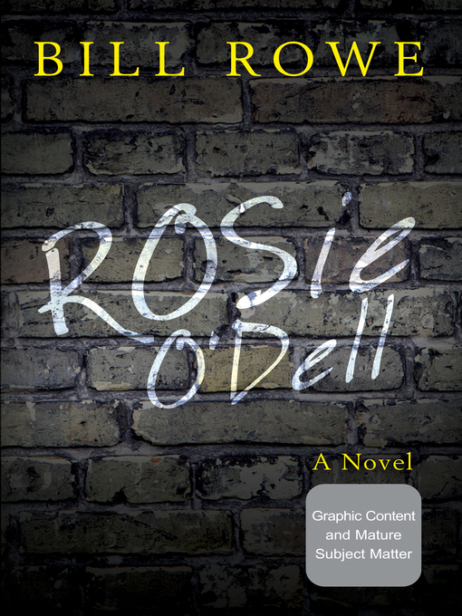 Title details for Rosie O'Dell by Bill Rowe - Available